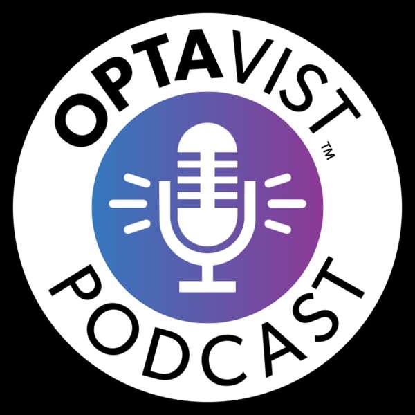 OPTAVIST Podcast