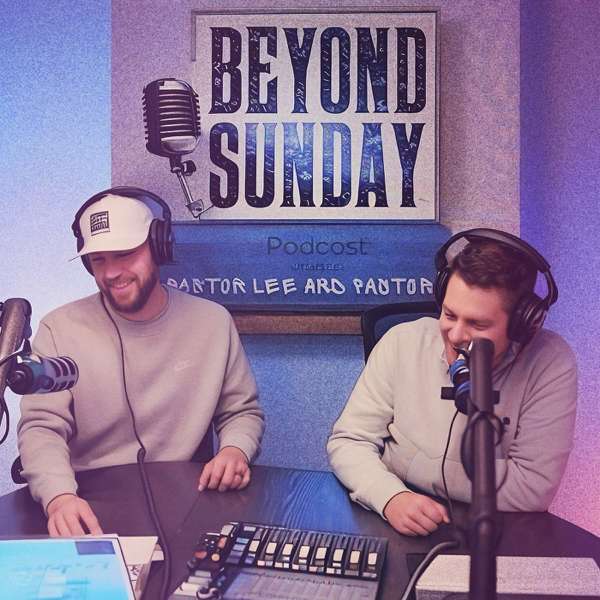 Beyond Sunday