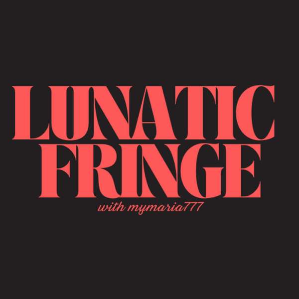 Lunatic Fringe