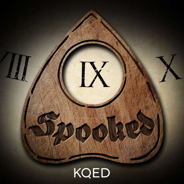 Spooked – KQED and Snap Studios