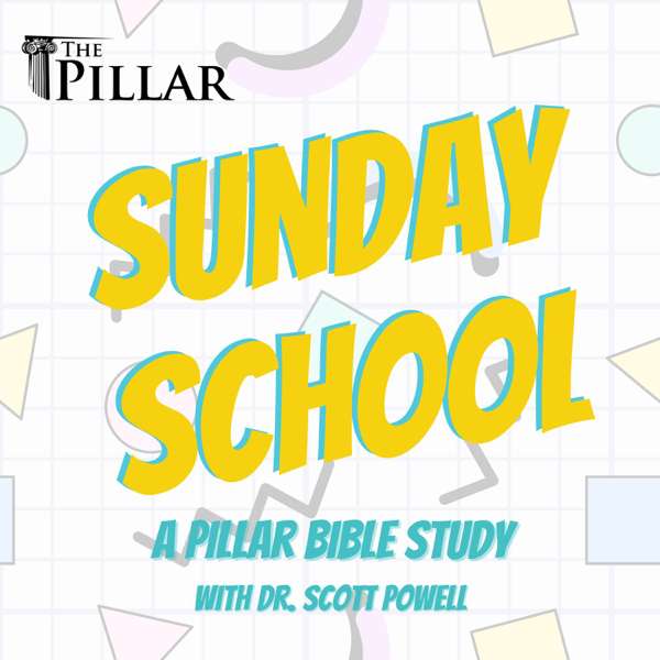 Sunday School; A Pillar Bible Study