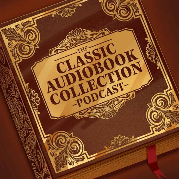 Classic Audiobook Collection – Classic Literature