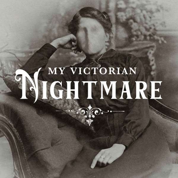 My Victorian Nightmare – Genevieve Manion