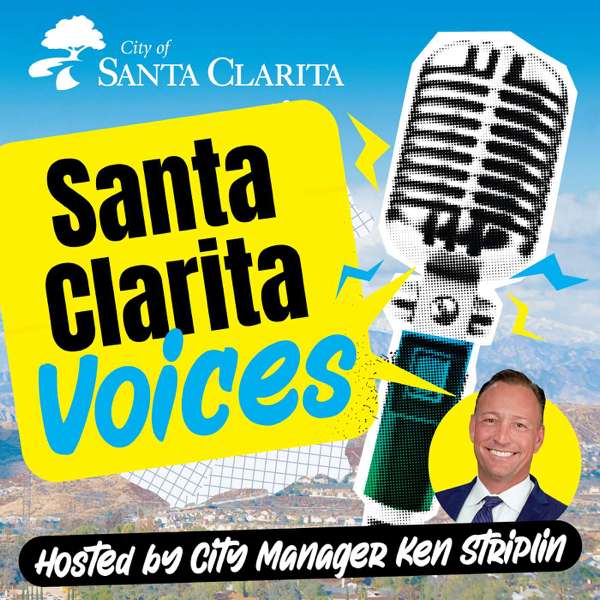 Santa Clarita Voices – City of Santa Clarita