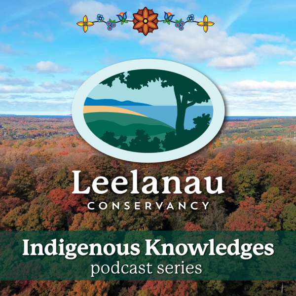 Indigenous Knowledges Podcast