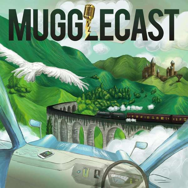 MuggleCast: the Harry Potter podcast – Harry Potter