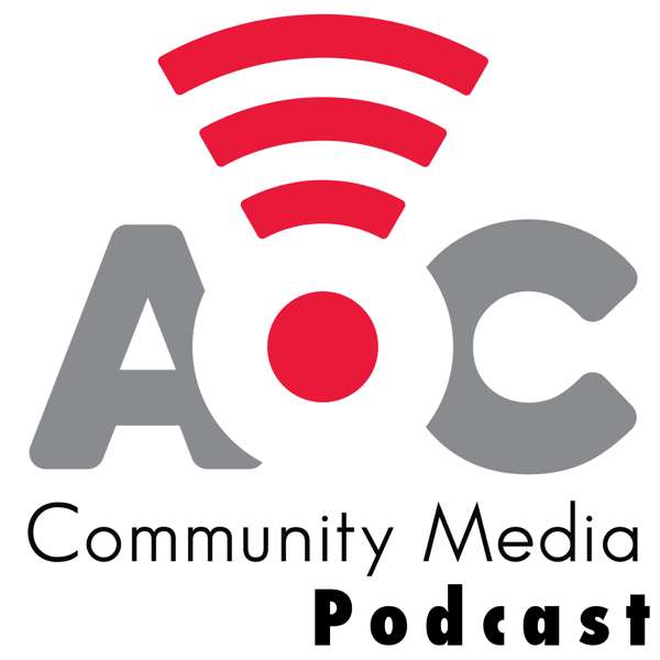 The AOC Podcast – AOC Community Media