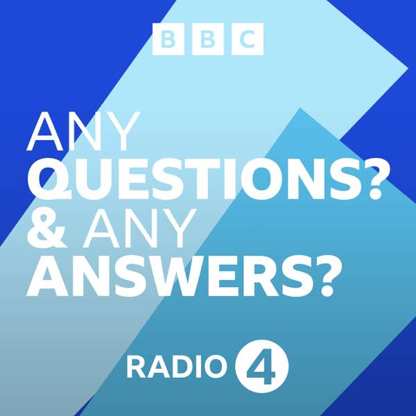 Any Questions? and Any Answers? – BBC Radio 4