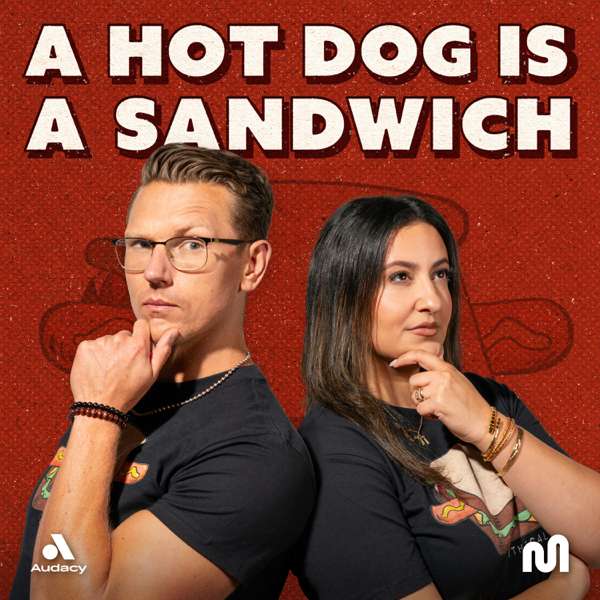 A Hot Dog Is a Sandwich – Mythical