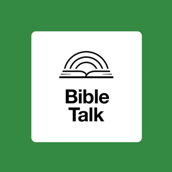 Bible Talk — A podcast by 9Marks