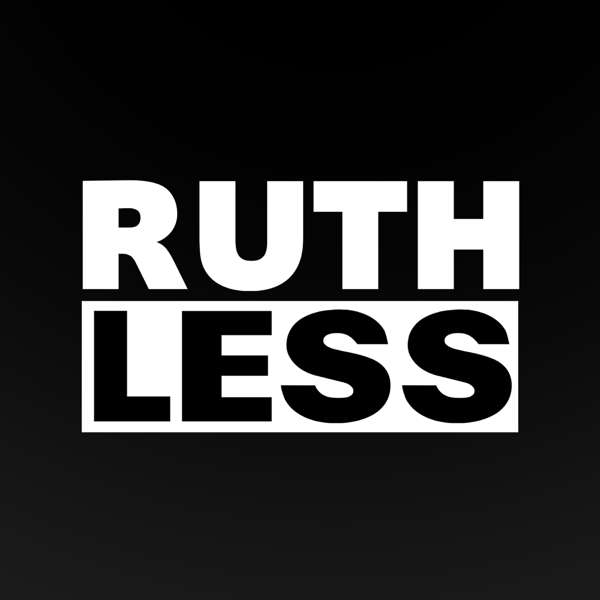 Ruthless Podcast – Josh Holmes, Comfortably Smug, Michael Duncan and John Ashbrook