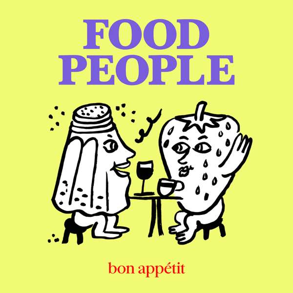 Food People by Bon Appétit – Bon Appétit