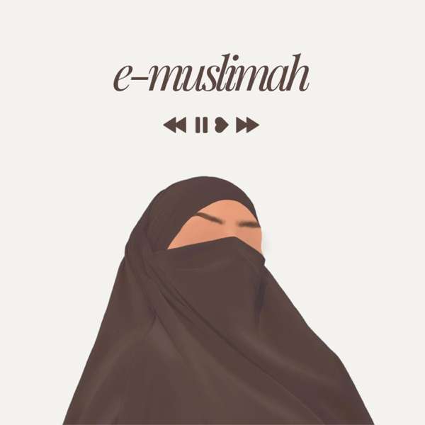 e-Muslimah – e-Muslimah