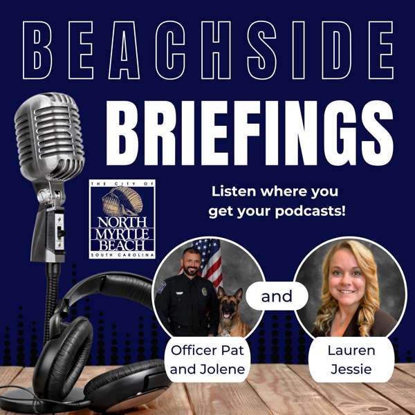 Beachside Briefings – City of North Myrtle Beach