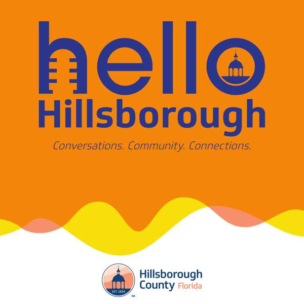 Hello Hillsborough – Hillsborough County