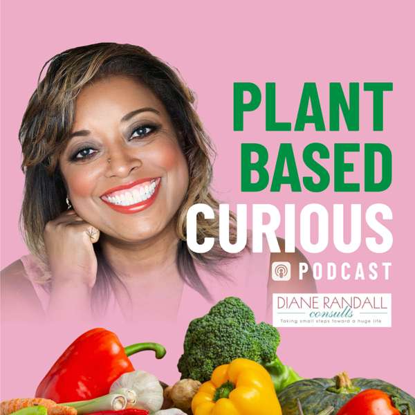 Plant Based Curious