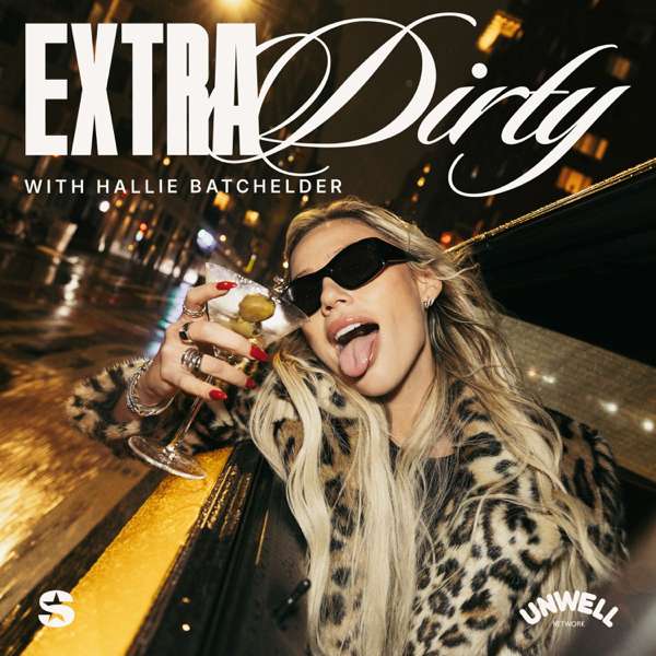 Extra Dirty with Hallie Batchelder – Hallie Batchelder