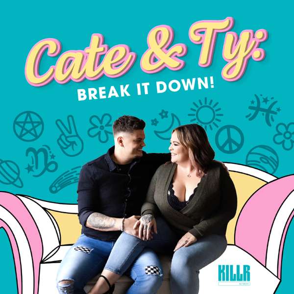 Cate & Ty Break It Down – PodcastOne