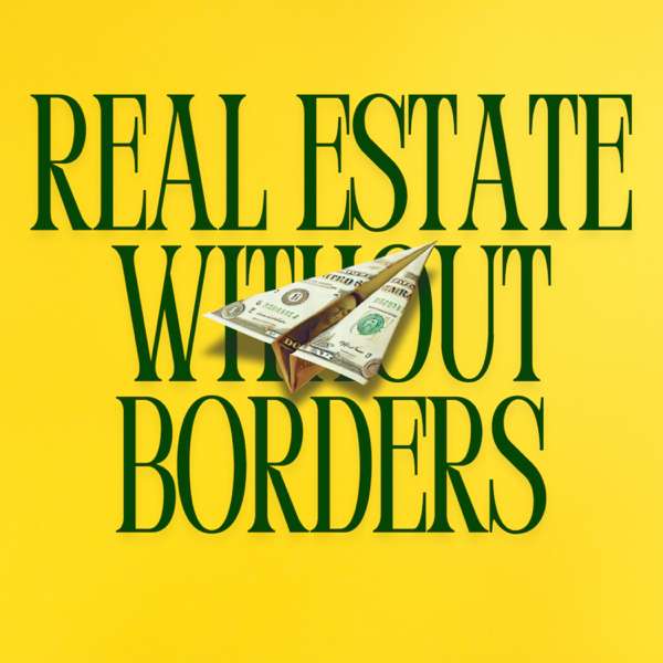 Real Estate Without Borders – Real Estate Without Borders