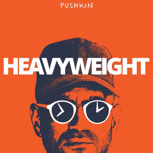 Heavyweight – Pushkin Industries