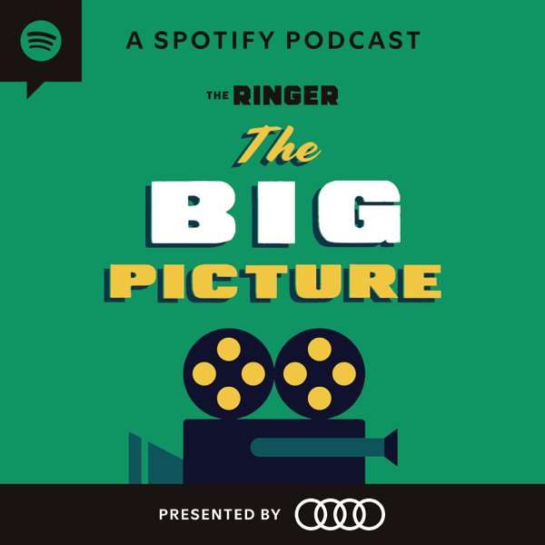 The Big Picture – The Ringer