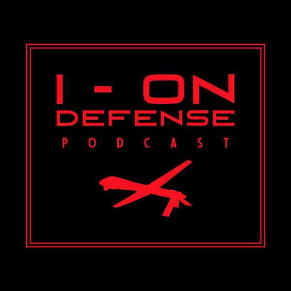 I – On Defense Podcast – I – On Defense