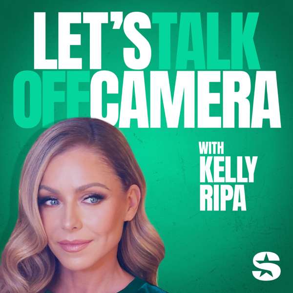 Let’s Talk Off Camera with Kelly Ripa