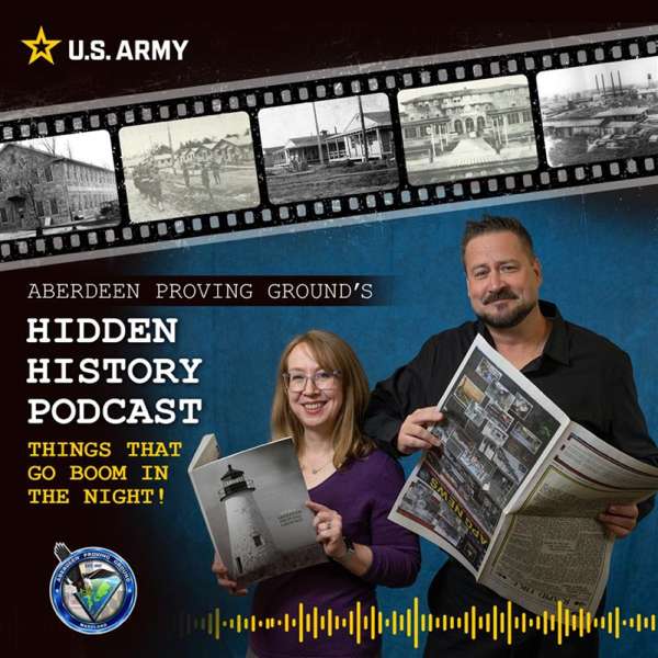 Aberdeen Proving Ground’s Hidden History