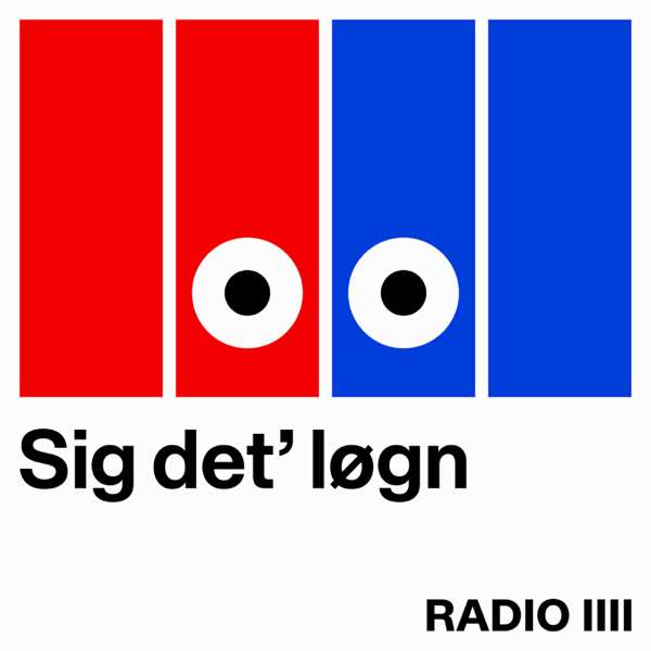 Sig det’ løgn