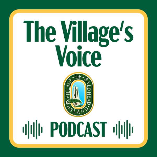 Village of Bald Head Island Podcast