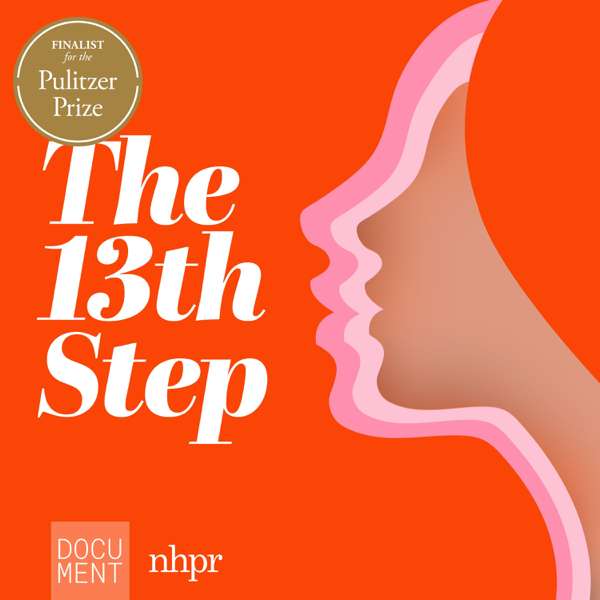The 13th Step – NHPR