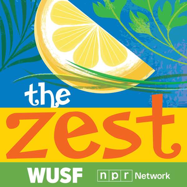 The Zest – WUSF Public Media