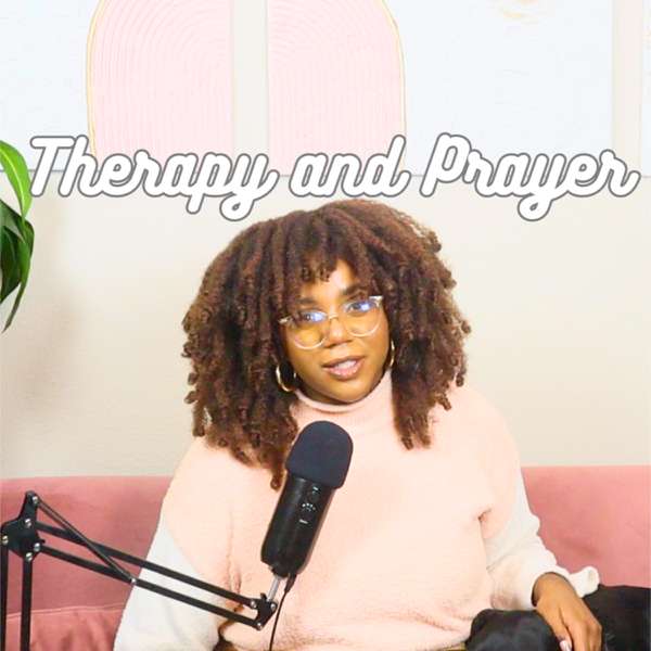 Therapy and Prayer – Camille