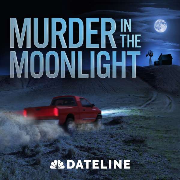 Murder in the Moonlight – NBC News