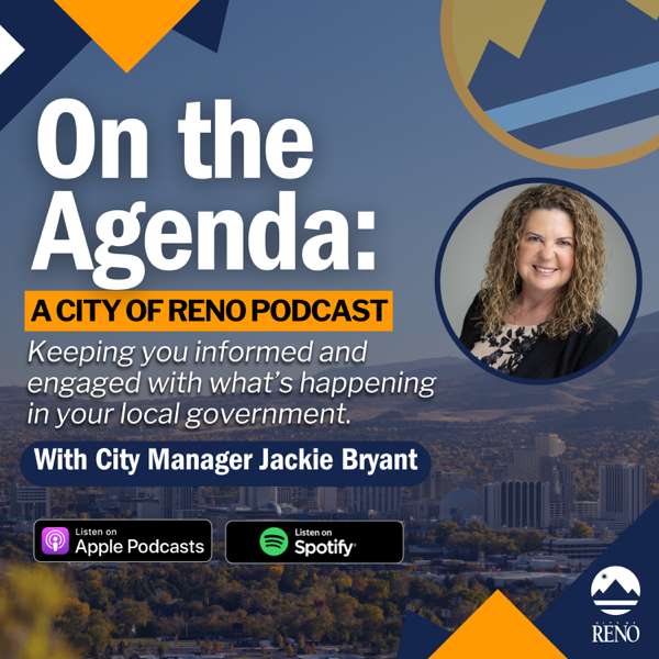 On the Agenda: A City of Reno Podcast – City of Reno