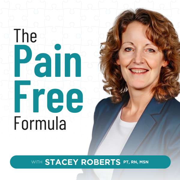 The Pain Free Formula – Stacey Roberts