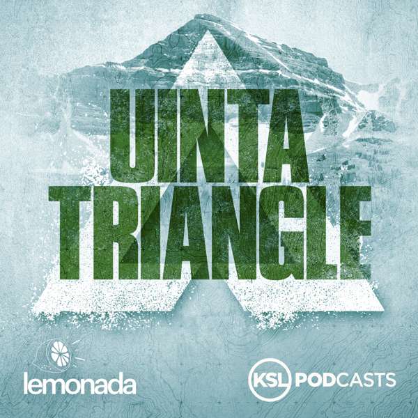 Uinta Triangle – Lemonada Media