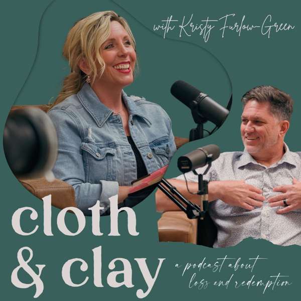 Cloth & Clay Podcast