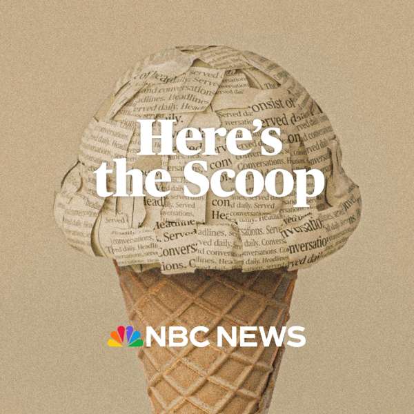 Here’s the Scoop – NBC News