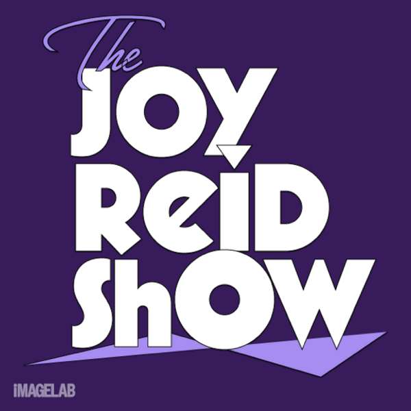 The Joy Reid Show – Joy-Ann Reid