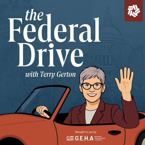 The Federal Drive with Terry Gerton – Federal News Network | Hubbard Radio
