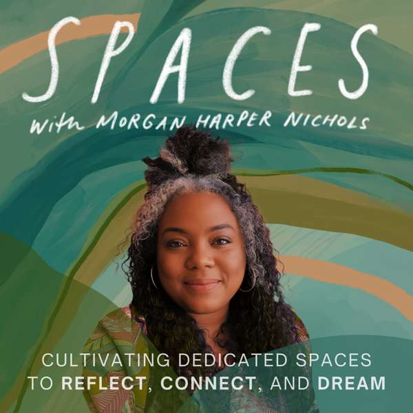 The Morgan Harper Nichols Podcast – Morgan Harper Nichols