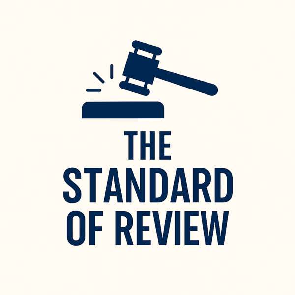 The Standard of Review