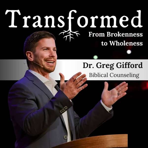 Transformed with Dr. Greg Gifford – Fortis Institute