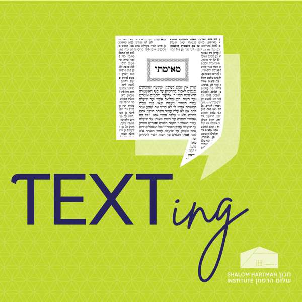 TEXTing – Shalom Hartman Institute