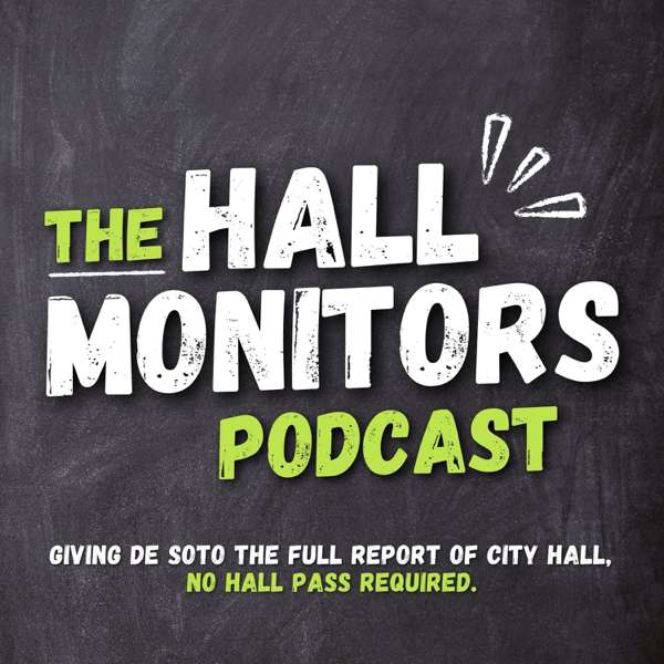 The Hall Monitors – City of De Soto, Kansas