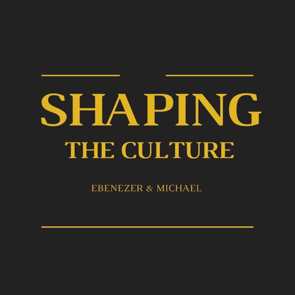 Shaping The Culture – Ebenezer Endiryas