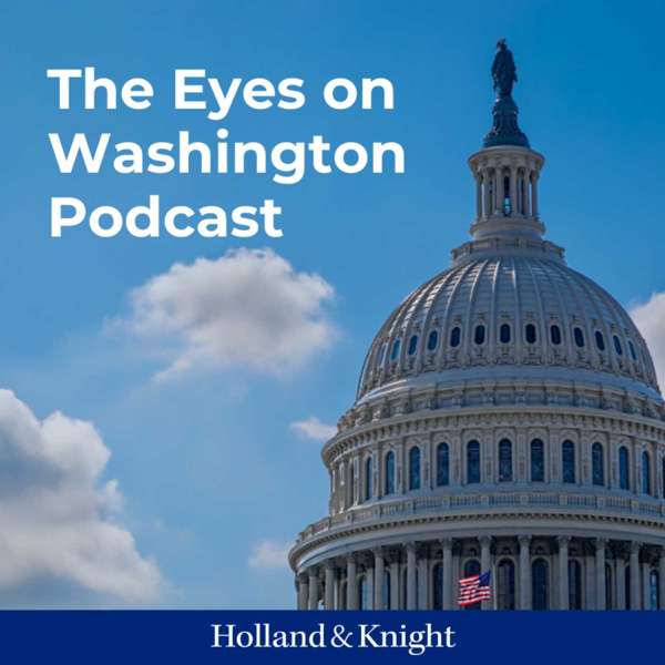The Eyes on Washington Podcast
