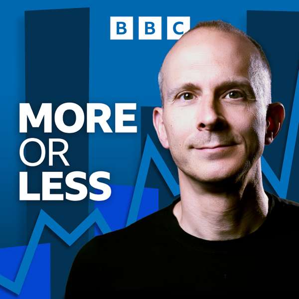 More or Less: Behind the Stats – BBC Radio 4