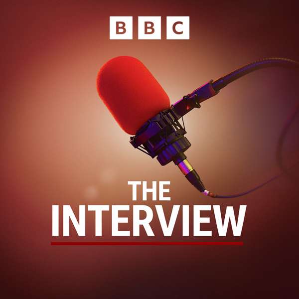 The Interview – BBC World Service